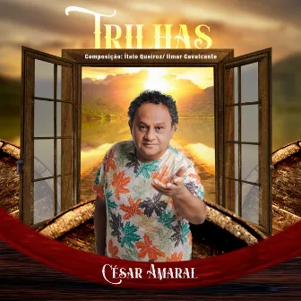 Trilhas by César Amaral