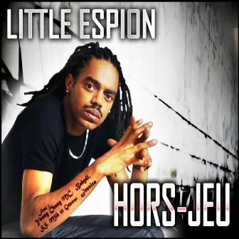 Hors-jeu by LITTLE ESPION