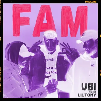 FAM by Ubi