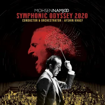 Symphonic Odyssey 2020 by Mohsen Namjoo