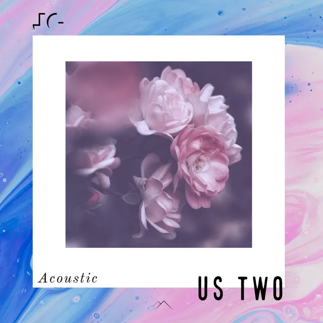 Us Two (Acoustic Version)