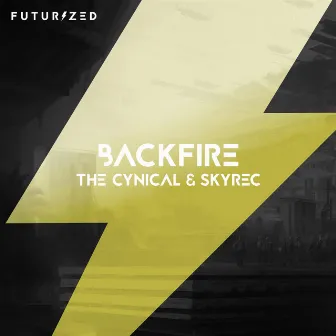 Backfire by The Cynical