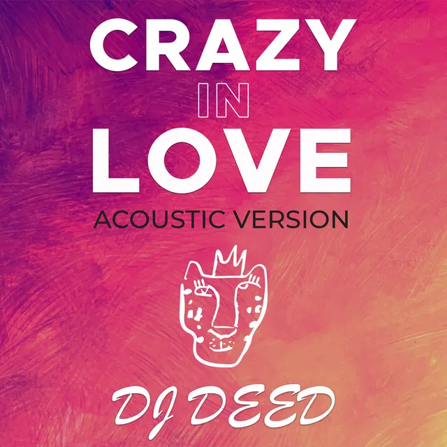 Crazy In Love - Acoustic