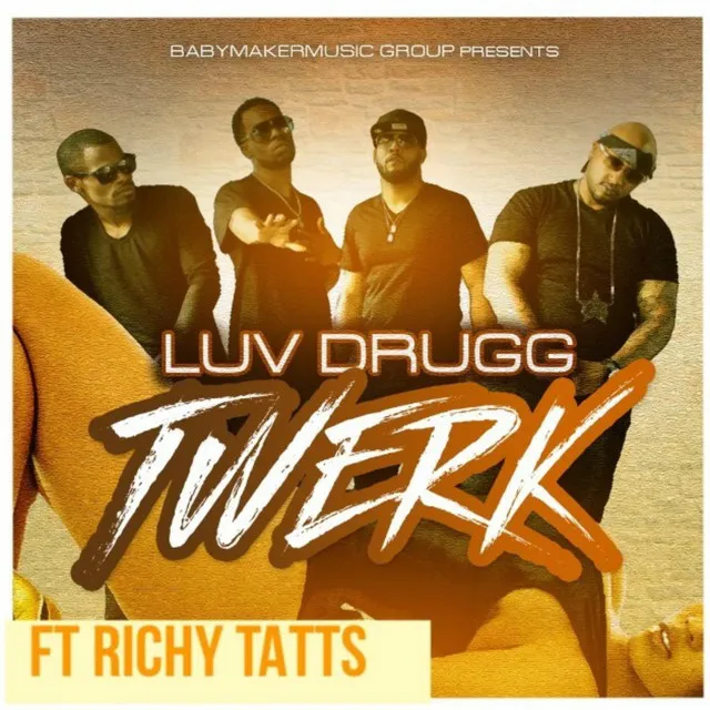 TWERK (feat. RichyTatts)