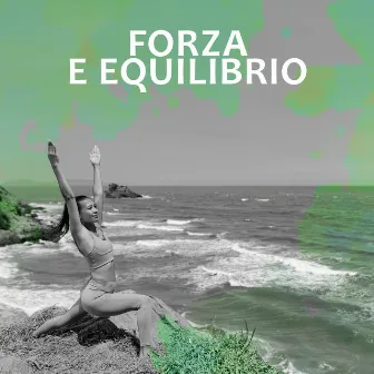 Forza e equilibrio (Yoga del respiro) by Maestro di yoga