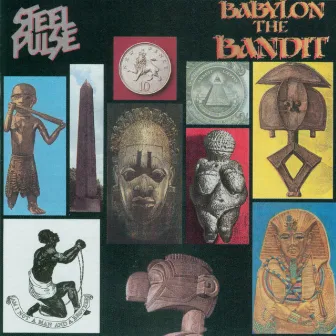 Babylon the Bandit by Steel Pulse