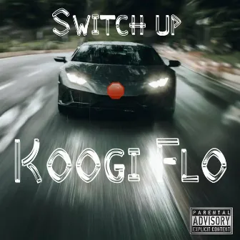 Switch up by Koogi