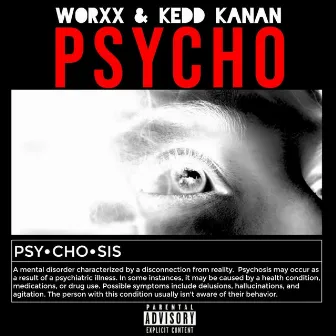 PSYCHO by WorXx