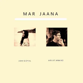 Mar Jaana by Arijit Anand