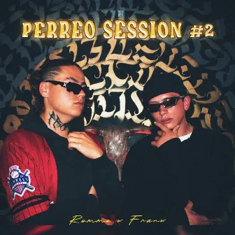 Perreo Session #2 by Rommo