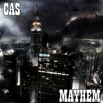 Mayhem by Cas