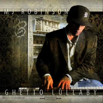 Ghetto Lullaby by MJ Robinson