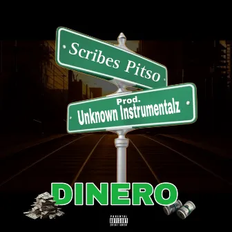 Dinero by Scribes Pitso