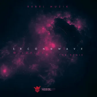 Second Wave (Remix) by Rebel Muzik