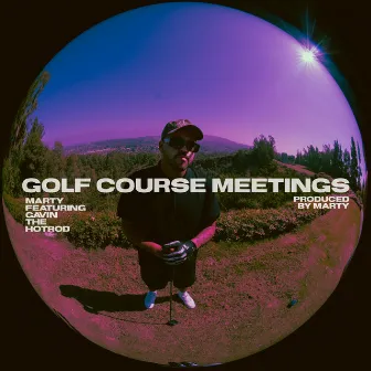 GOLF COURSE MEETINGS by Marty