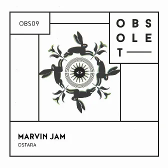 Ostara by Marvin Jam