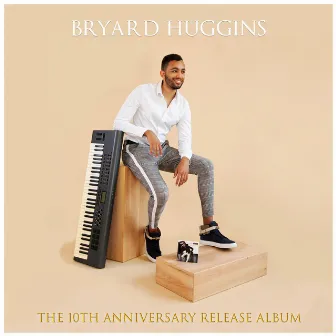 Bryard Huggins by Bryard Huggins