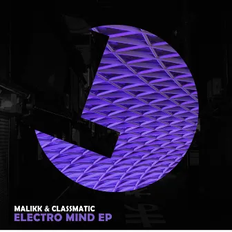 Electro Mind EP by Classmatic