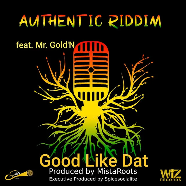 Good Like Dat (Authentic Riddim)