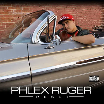 Reset by Phlex Ruger