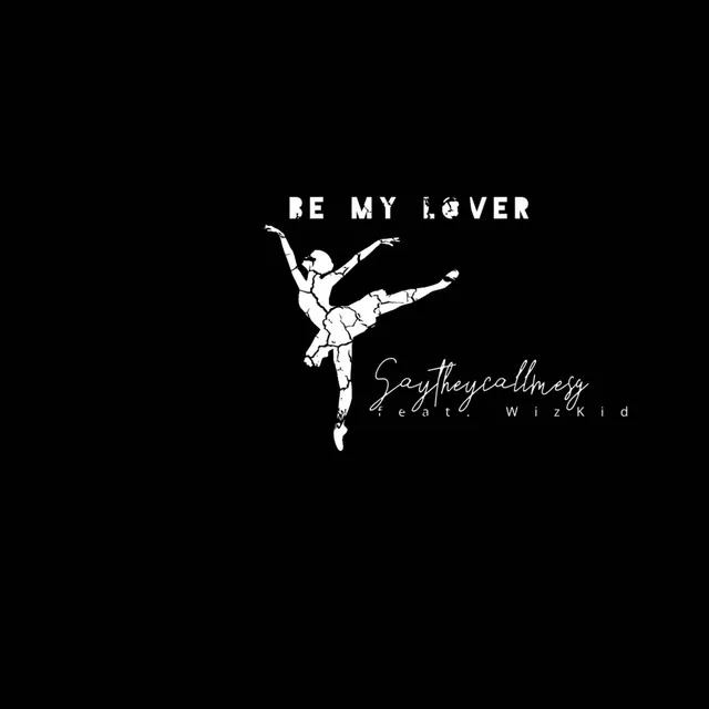 Be My Lover - Remastered