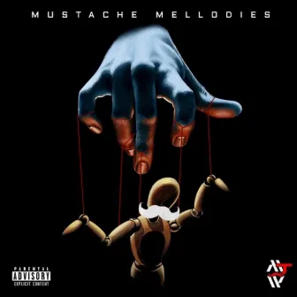 Mustache Mellodies by Mustache Mello