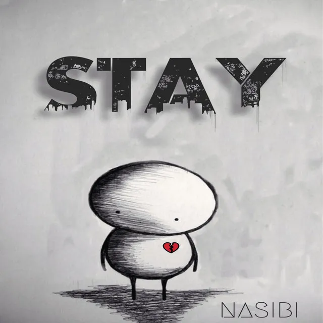 Stay