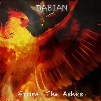 From the Ashes by Dabian