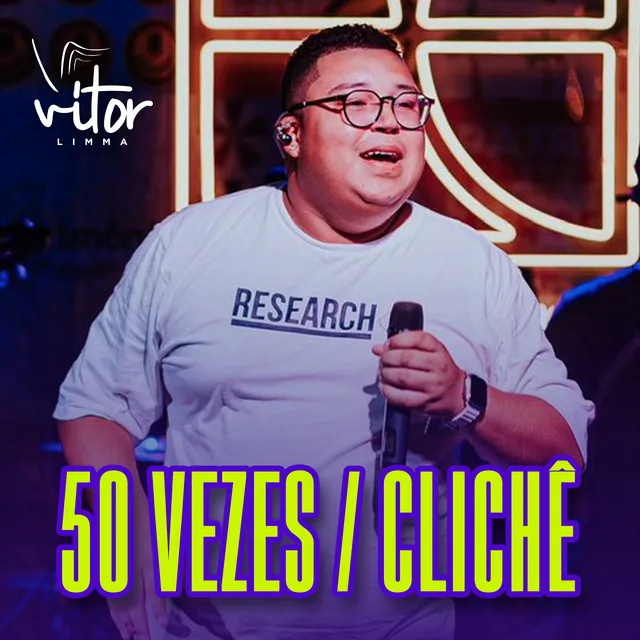 50 Vezes / Clichê - Ao Vivo