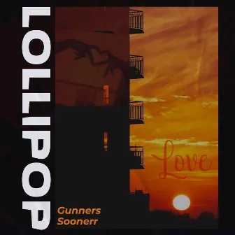 Lollipop by TCO Gunners