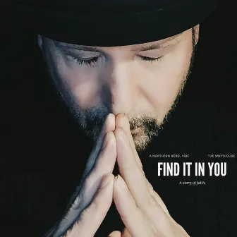 Find It In You by The Whythouse