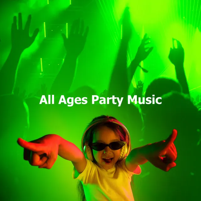 All Ages Party Music