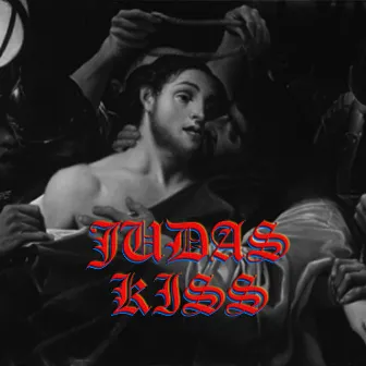 Judas Kiss by Aman Singh