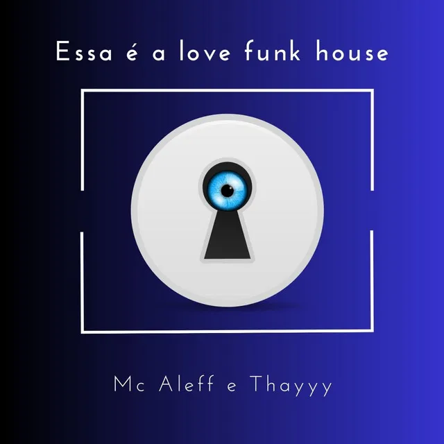 Essa e a Love Funk House