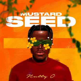 Mustard Seed by Nutty O