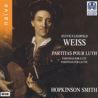 Weiss: Partitas pour luth by Silvius Leopold Weiss