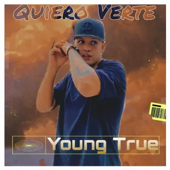 Quiero Verte by Young True