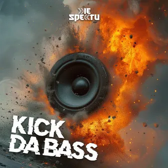 Kick da Bass by Die Spektu