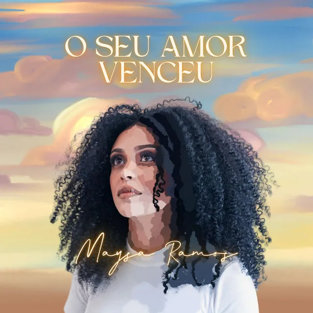 O Seu Amor Venceu