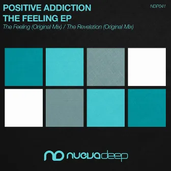 The Feeling by Positive Addiction