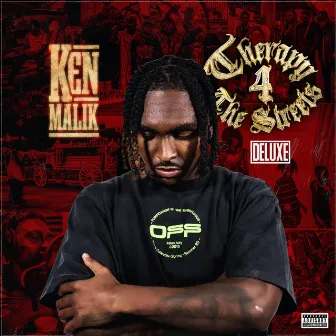 Therapy 4 the Streets (Deluxe) by Ken Malik