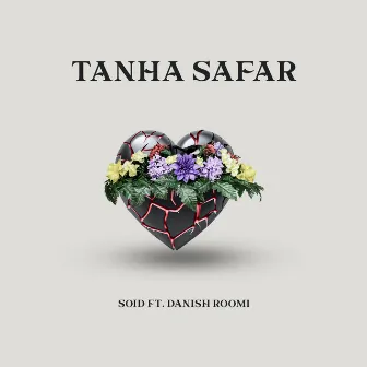 Tanha Safar by Soid