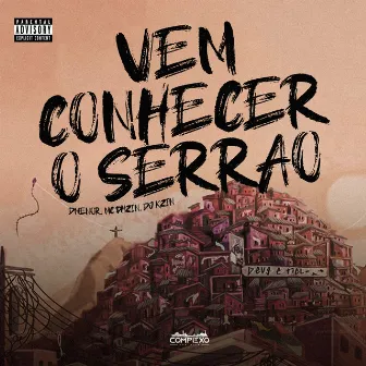 Vem Conhecer o Serrão by DJ KZIN