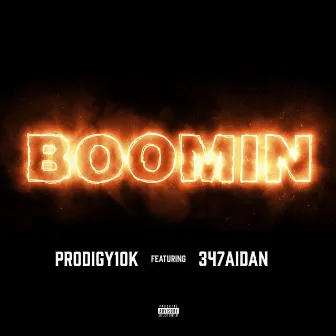 Boomin' by Prodigy10k