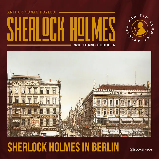 Teil 38 - Sherlock Holmes in Berlin