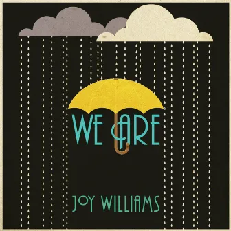 We Are by Joy Williams