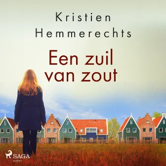 Een zuil van zout by Kristien Hemmerechts