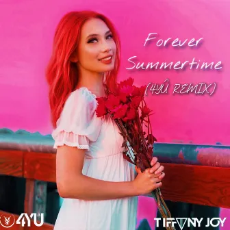 Forever Summertime (4YÛ Remix Radio Edit) by 4YÛ