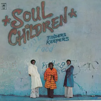 Finders Keepers by The Soul Children