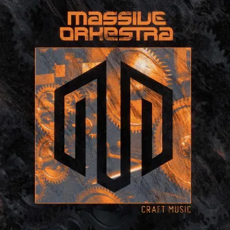 Craft Music by Massive Orkestra